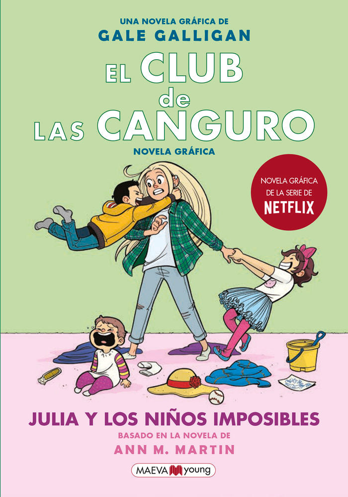 El Club de las Canguro 5: Julia y los niños imposibles, de Galligan | portada del libro