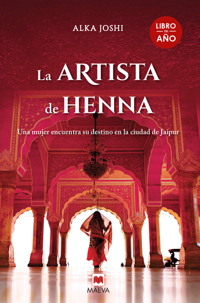 LA ARTISTA DE HENNA, de JOSHI , ALKA | portada del libro