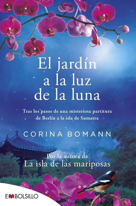 EL JARDIN A LA LUZ DE LA LUNA EDICION 2022, de BOMANN, CORINA | portada del libro