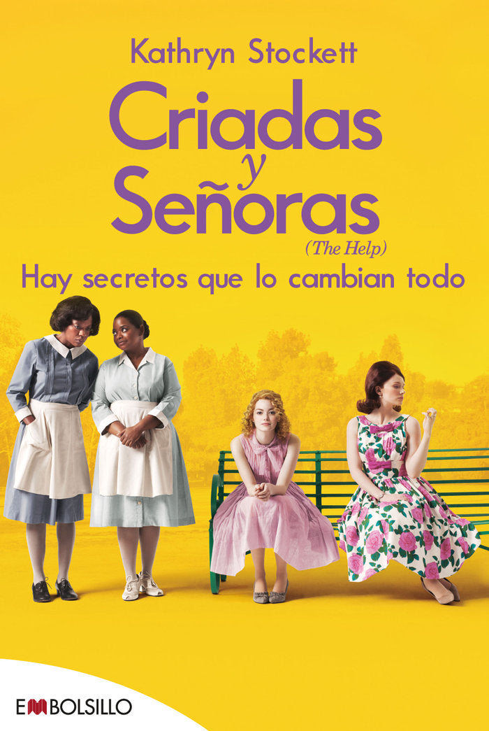CRIADAS Y SEÑORAS, de Stockett, Kathryn | portada del libro