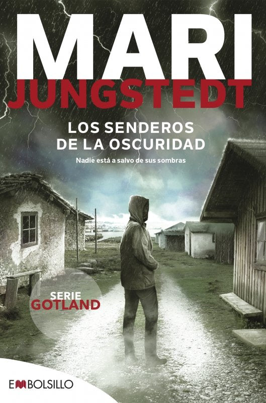 LOS SENDEROS DE LA OSCURIDAD, de JUNGSTEDT, MARI | portada del libro