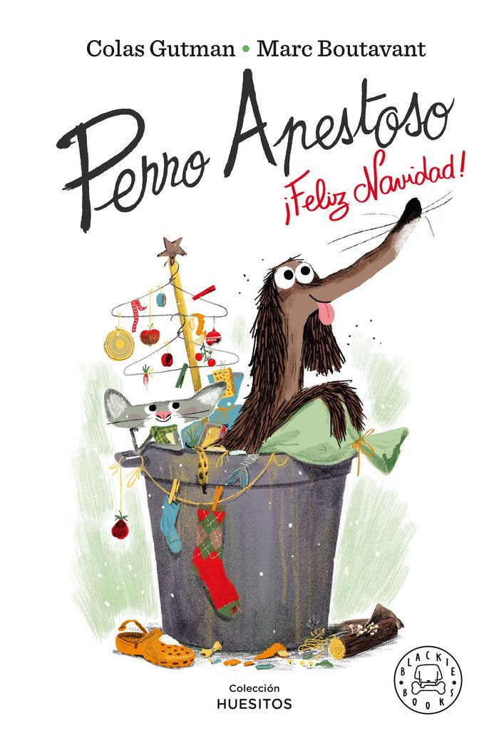 Perro Apestoso, ¡feliz Navidad!, de Gutman, Colas | portada del libro