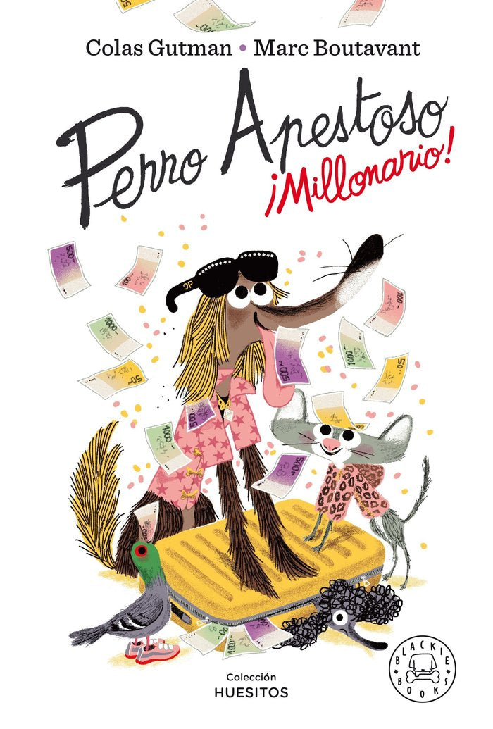 Perro Apestoso. ¡Millonario!, de Gutman, Colas | portada del libro