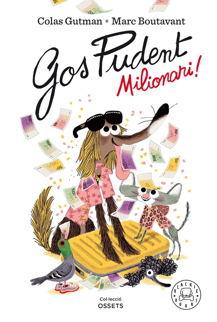 Gos Pudent. Milionari!, de Gutman, Colas | portada del libro