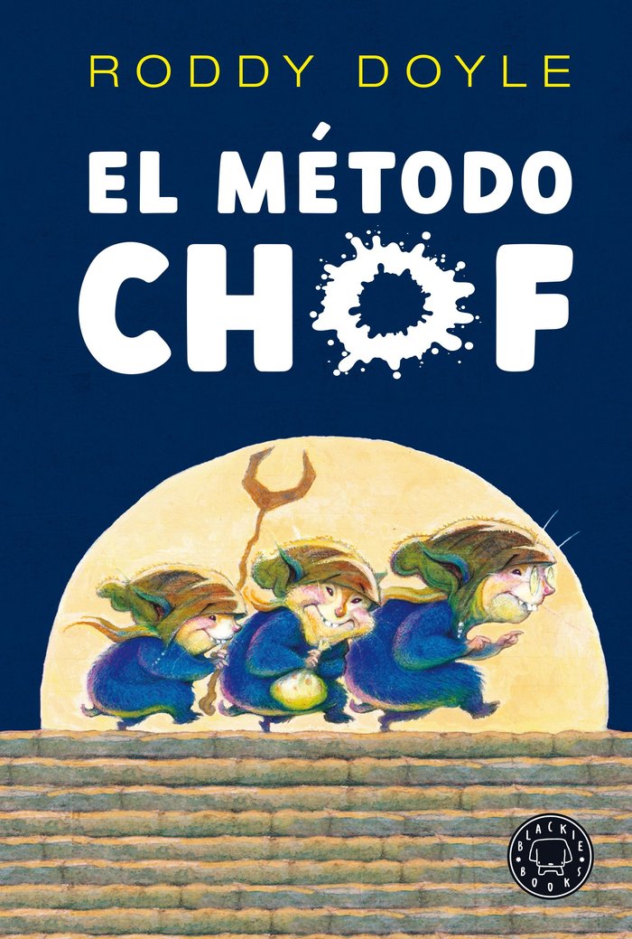METODO CHOF,EL, de DOYLE,RODDY | portada del libro