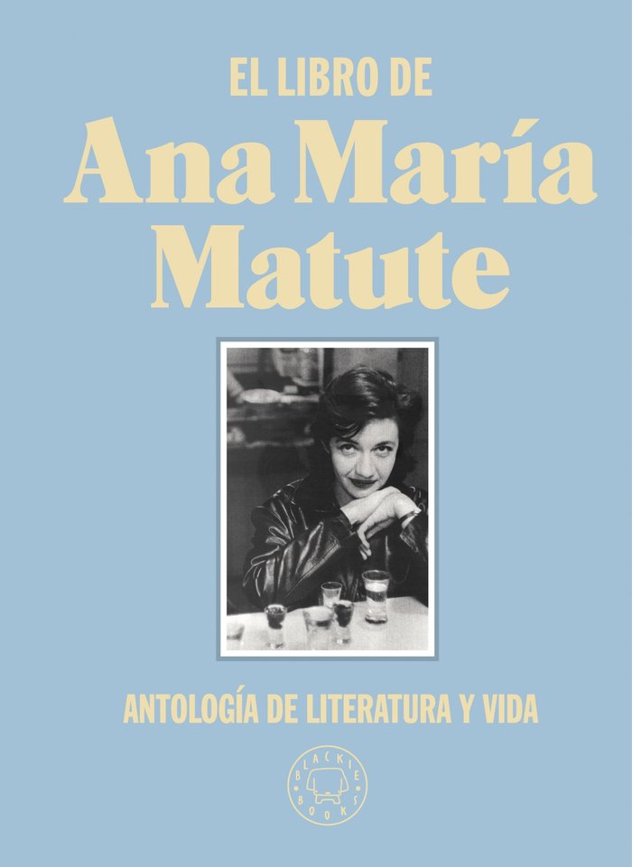 EL LIBRO DE ANA MARIA MATUTE, de MATUTE, ANA MARIA | portada del libro