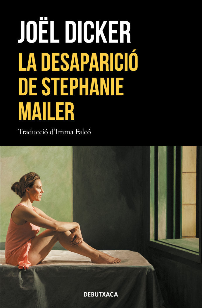 La desaparició de Stephanie Mailer, de Dicker, Joël | portada del libro