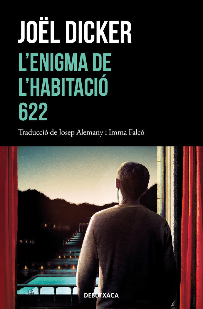 L'ENIGMA DE L'HABITACIO 622, de DICKER, JOEL | portada del libro