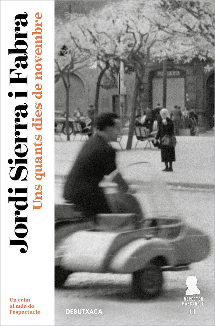 UNS QUANTS DIES DE NOVEMBRE, de SIERRA I FABRA, JORDI | portada del libro