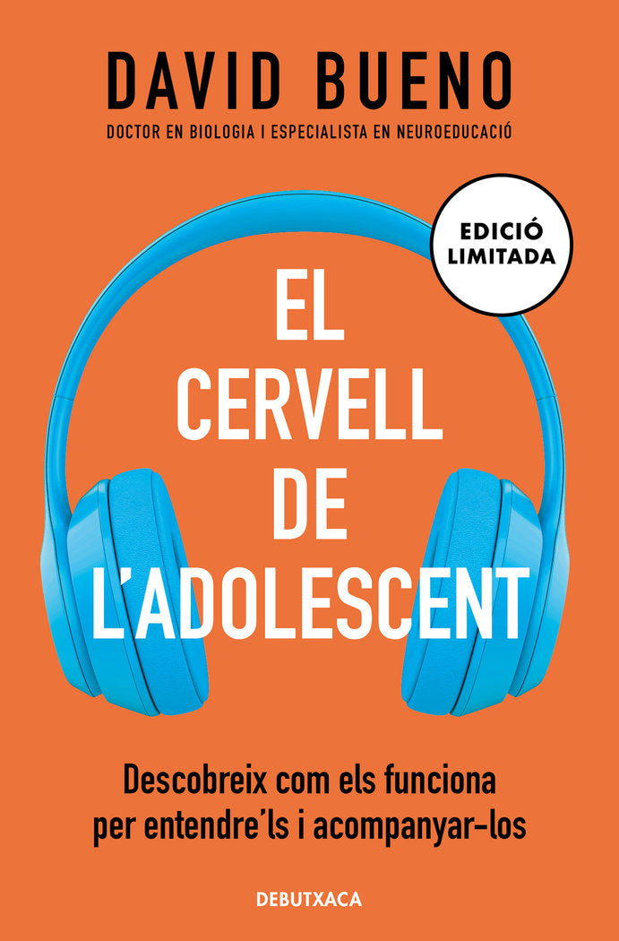 CERVELL DE L'ADOLESCENT, EL (E.LIMITADA), de DAVID BUENO | portada del libro