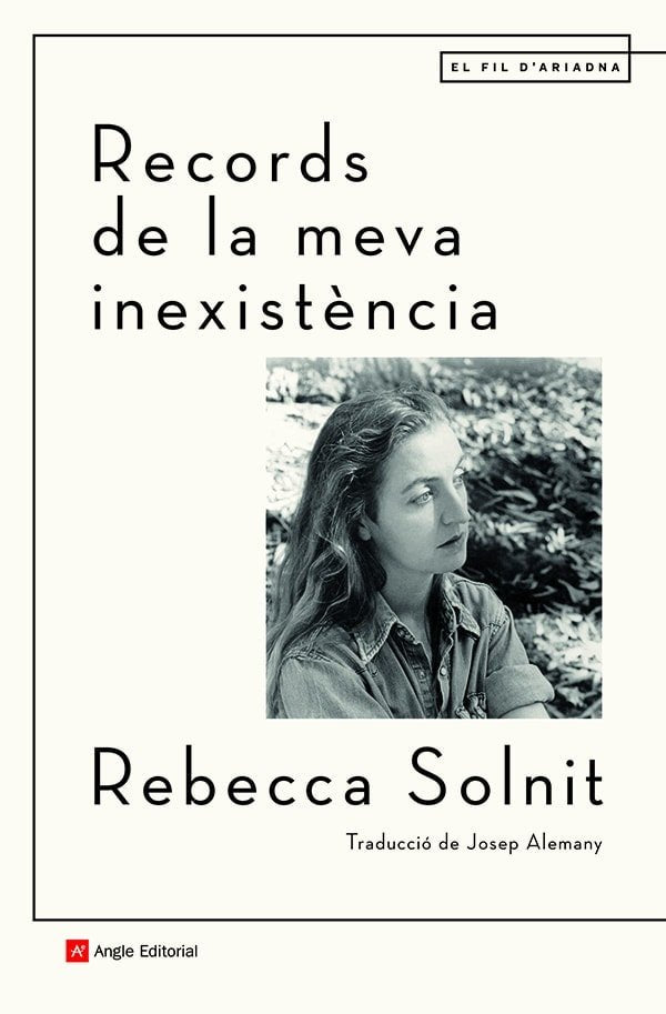 RECORDS DE LA MEVA INEXISTENCIA, de SOLNIT, REBECCA | portada del libro