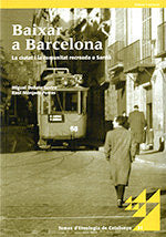 Baixar a Barcelona. La ciutat i la comunitat recreada a Sarrià, de DOÑATE, MIGUEL - MARQUEZ, RAUL | portada del libro