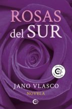 (I.B.D.) ROSAS DEL SUR, de JANO VLASCO | portada del libro
