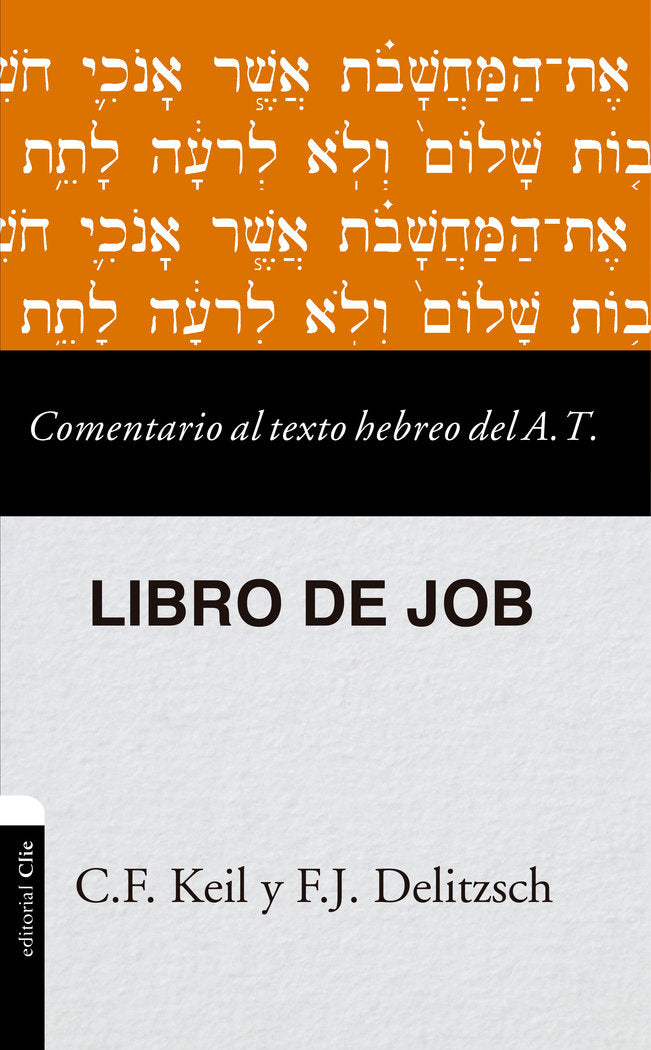 Comentario al texto hebreo del Antiguo Testamento - Job, de Delitzsch, Franz Julius | portada del libro
