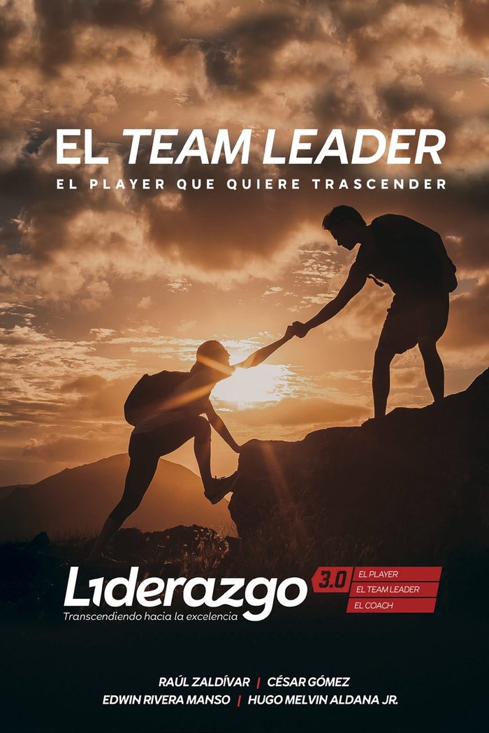 El Team Leader (Versión B/N), de Zaldívar, Raúl | portada del libro