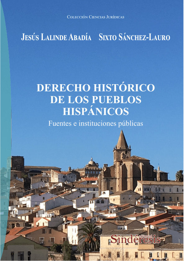 DERECHO HISTÓRICO DE LOS PUEBLOS HISPÁNICOS, de LALINDE ABADI& x00301 | portada del libro