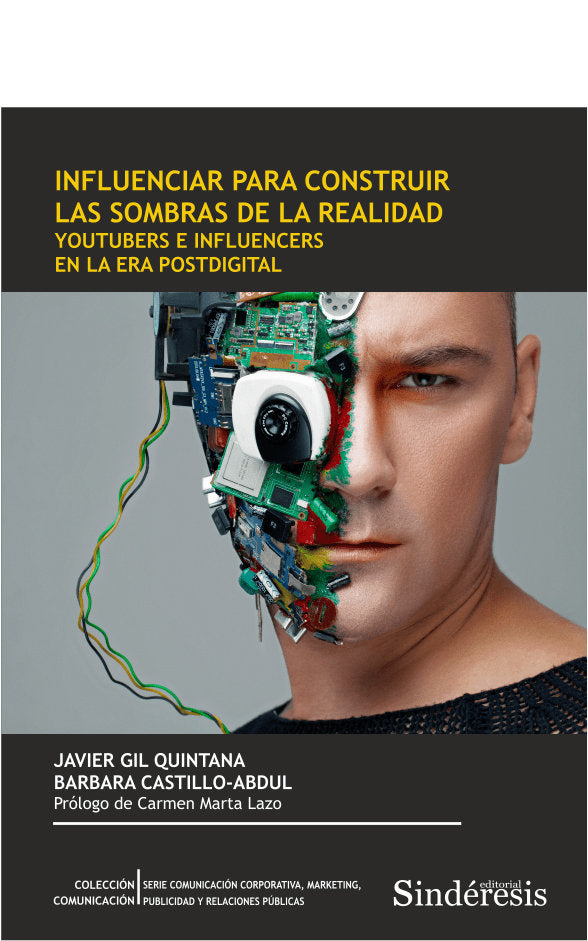 INFLUENCIAR PARA CONSTRUIR LAS SOMBRAS DE LA REALIDAD | portada del libro