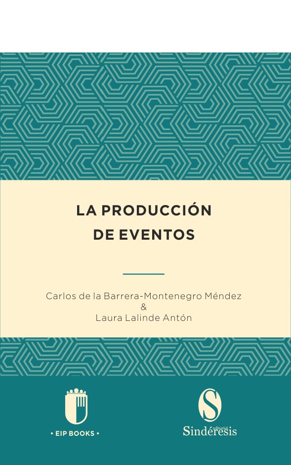 LA PRODUCCION DE EVENTOS, de DE LA BARRERA-MONTENEGRO MENDEZ, CARLOS | portada del libro
