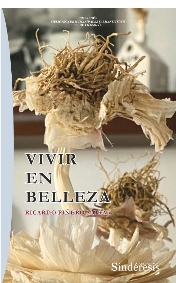 VIVIR EN BELLEZA, de PIÑERO MORAL, RICARDO | portada del libro