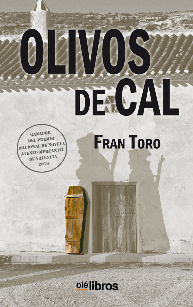 Olivos de cal, de Toro Gutiérrez, Fran | portada del libro