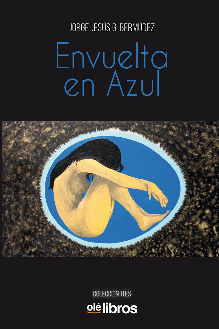 Envuelta en Azul, de García Bermúdez, Jorge Jesús | portada del libro