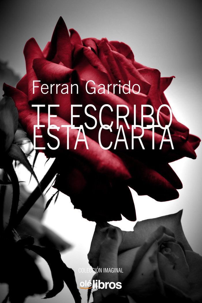 Te escribo esta carta, de Garrido Machado, Ferran | portada del libro