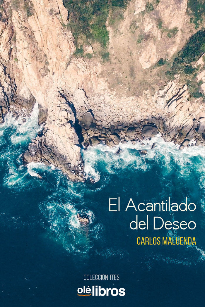 El Acantilado del Deseo, de Maluenda Gramaje, Carlos | portada del libro
