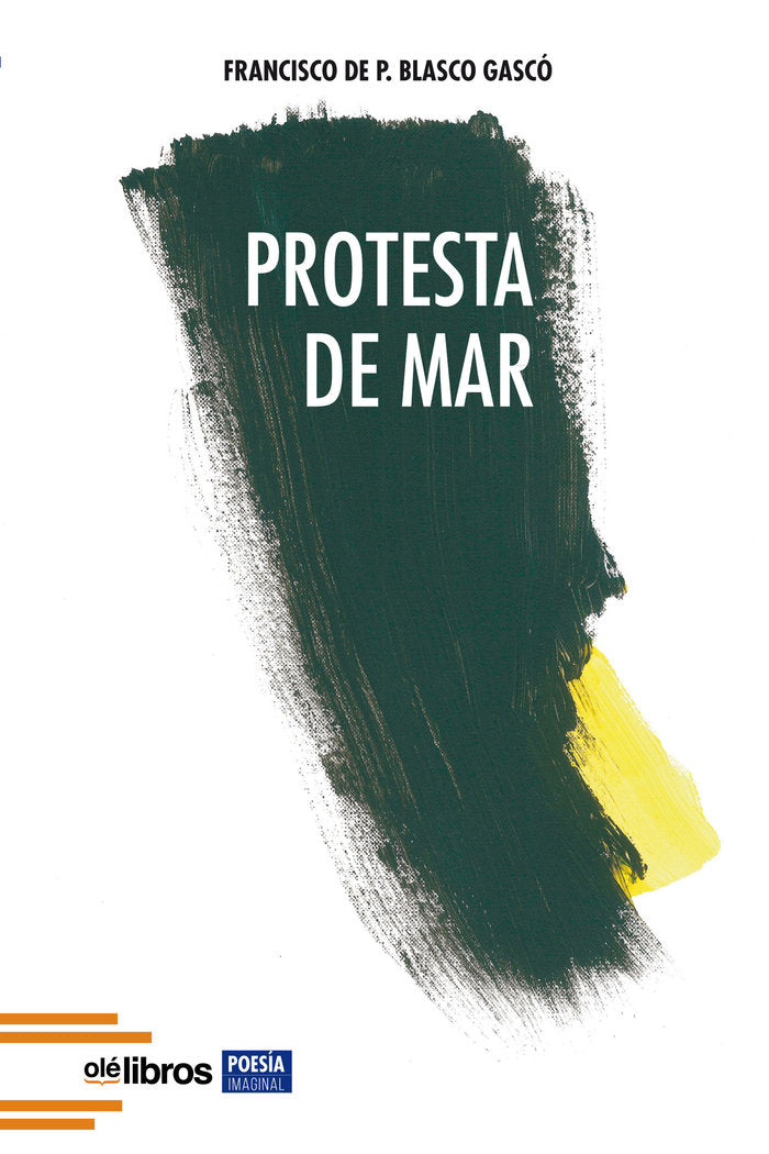 Protesta de mar, de GASCÓ BLASCÓ, FRANCISCO DE P. | portada del libro