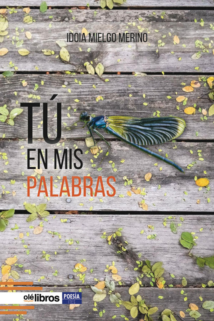 Tú en mis palabras, de MIELGO MERINO, IDOIA | portada del libro