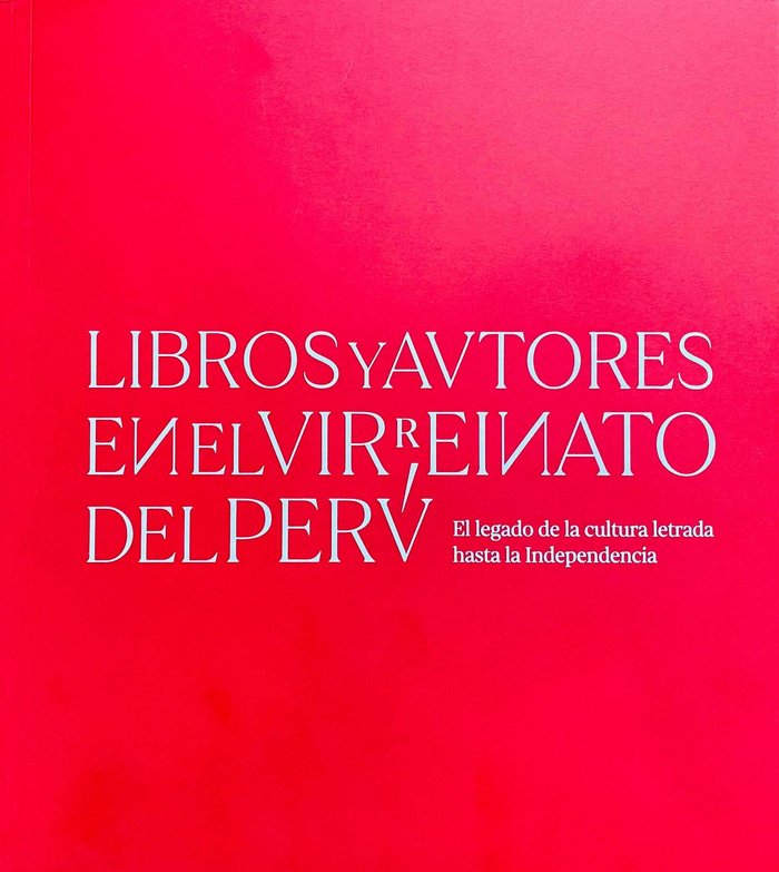 LIBROS Y AUTORES EN EL VIRREINATO DEL PERU LEGADO CULTURA L | portada del libro