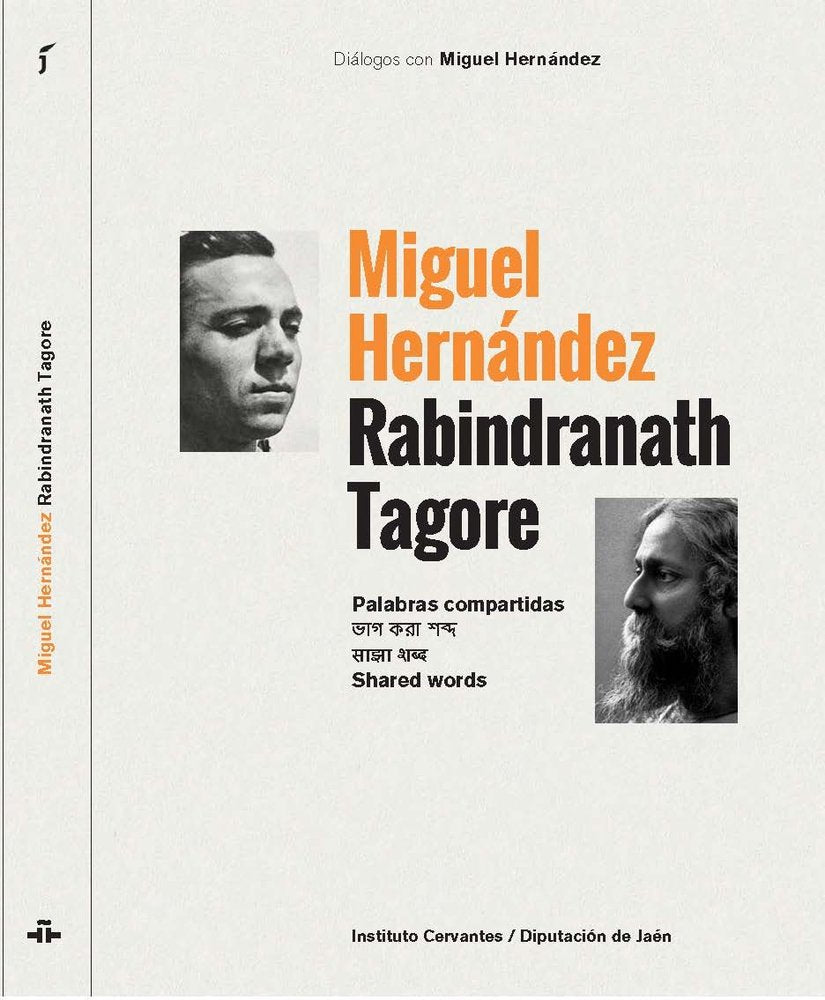 MIGUEL HERNANDEZ, RABINDRANATH TAGORE (ESPAÑOL-INDI), de VARIOS AUTORES | portada del libro