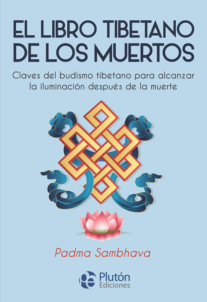 EL LIBRO TIBETANO DE LOS MUERTOS, de Sambhava, Padma | portada del libro