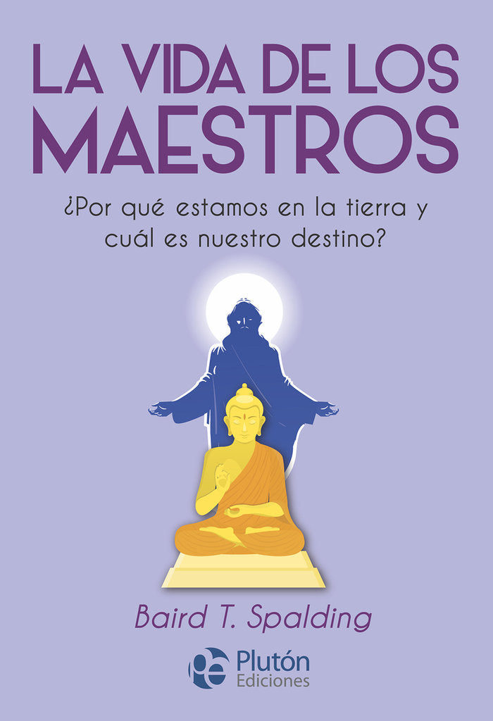 La vida de los Maestros, de Spalding, Baird T. | portada del libro