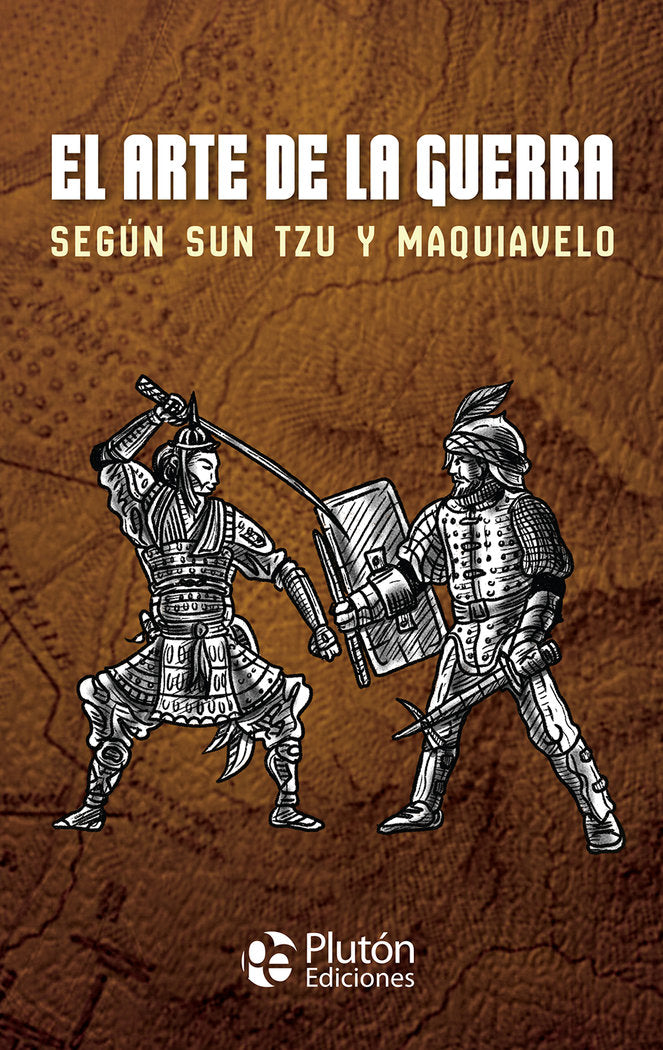 El arte de la guerra según Sun Tzu y Maquiavelo, de Maquiavelo, Nicolás | portada del libro