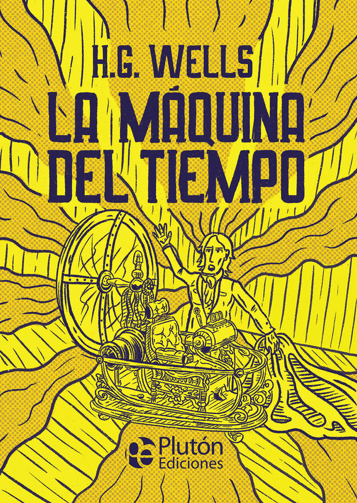 LA MAQUINA DEL TIEMPO, de Wells, H. G. | portada del libro