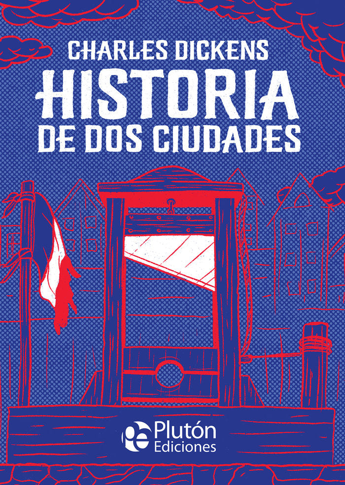 Historia de dos ciudades, de Dickens, Charles | portada del libro