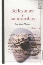 REFLEXIONES Y TAQUICARDIAS, de FRAN IGNACIO MENDOZA | portada del libro