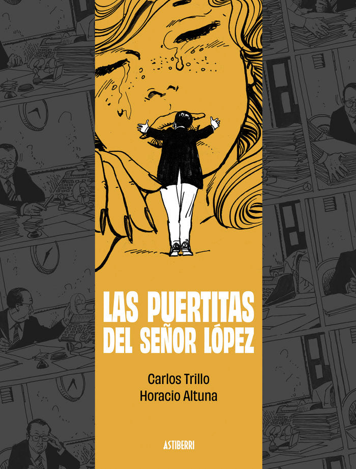 LAS PUERTITAS DEL SEÑOR LOPEZ, de ALTUNA, HORACIO | portada del libro