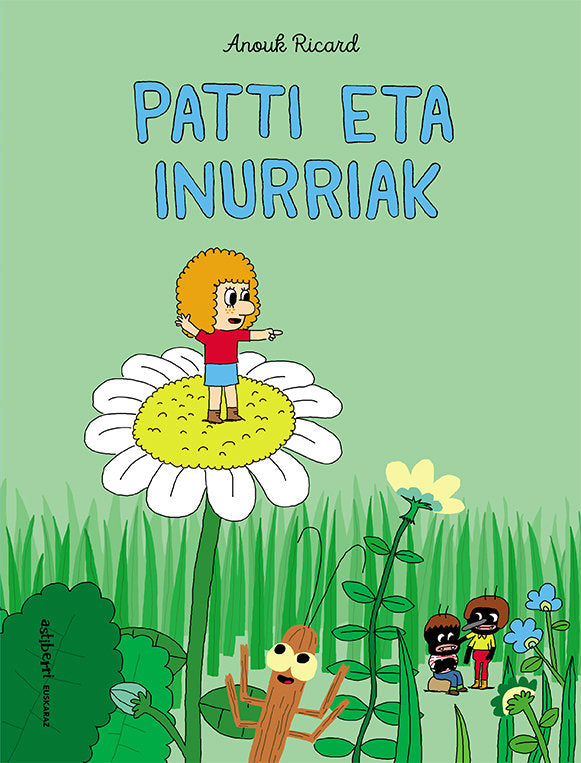 Patti eta inurriak, de Ricard, Anouk | portada del libro