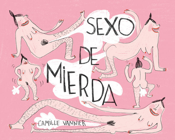 SEXO DE MIERDA, de VANNIER, CAMILLE | portada del libro