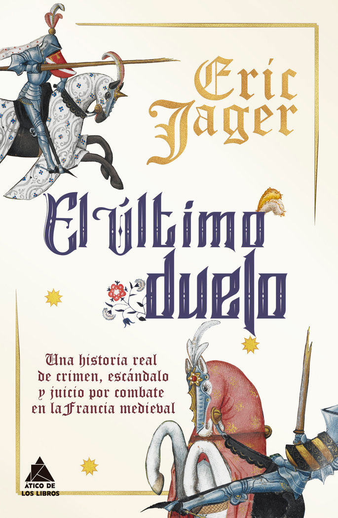 El último duelo, de Jager, Eric | portada del libro