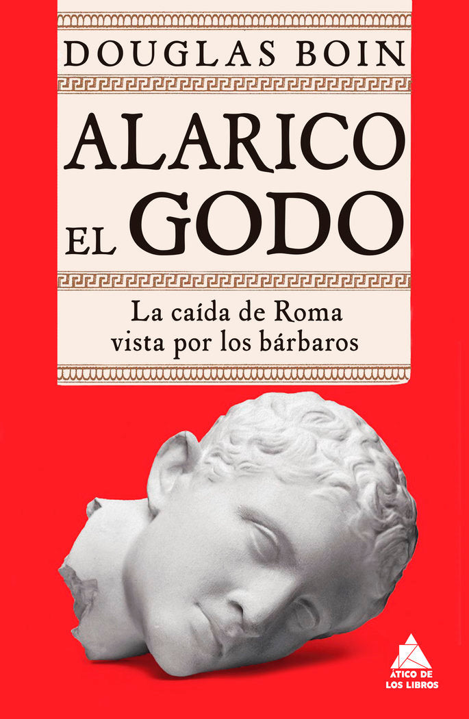 ALARICO EL GODO, de BOIN, DOUGLAS | portada del libro