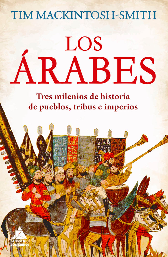 LOS ARABES, de MACKINTOSH-SMITH, TIM | portada del libro