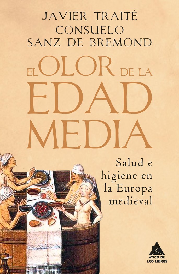 EL OLOR DE LA EDAD MEDIA, de SANZ DE BREMOND, CONSUELO | portada del libro