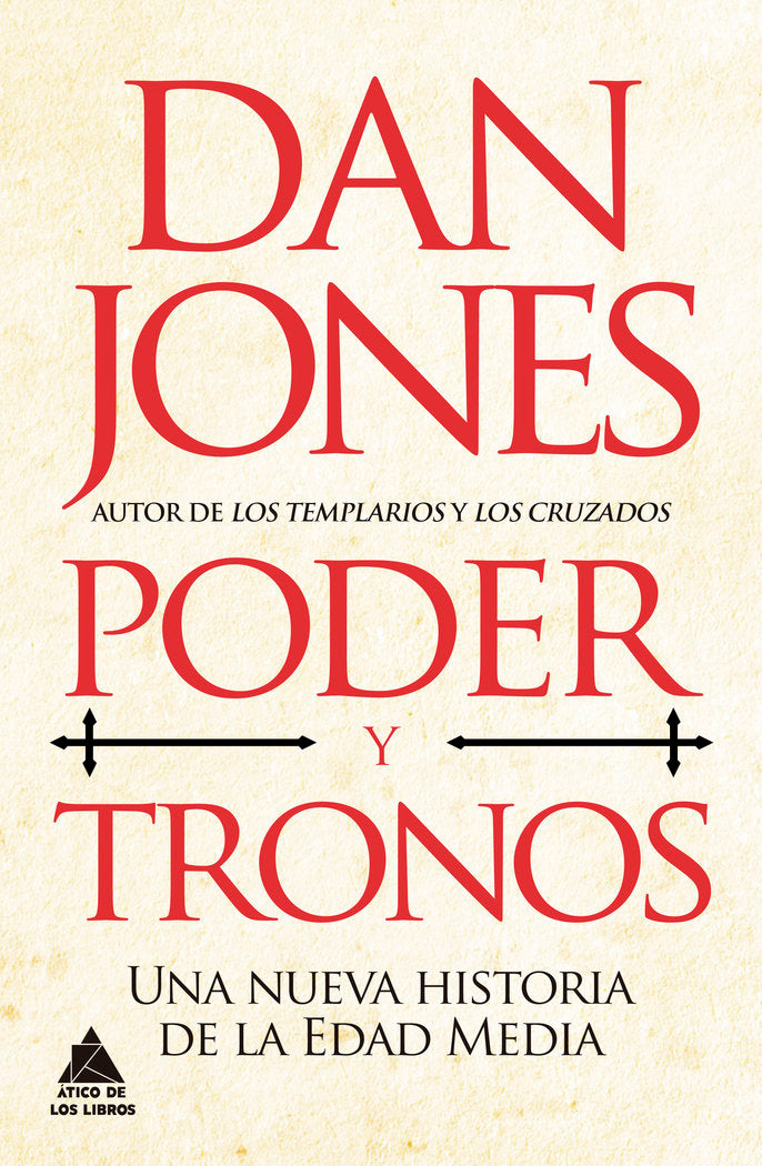 Poder y tronos, de DAN JONES | portada del libro