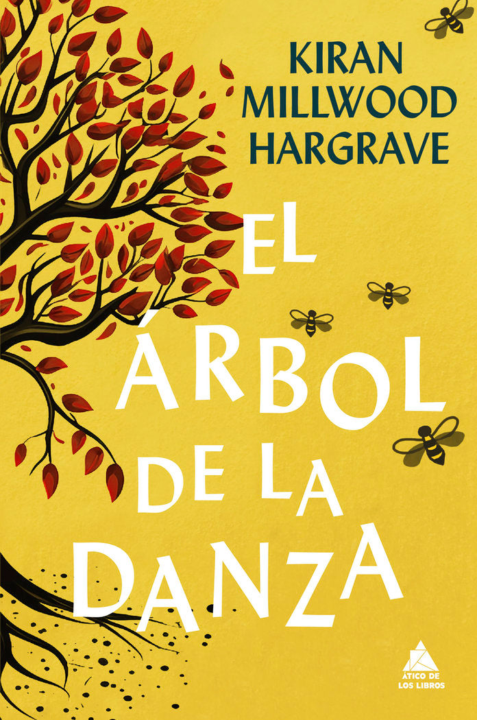 EL ARBOL DE LA DANZA, de KIRAN MILLWOOD HARGRAVE | portada del libro