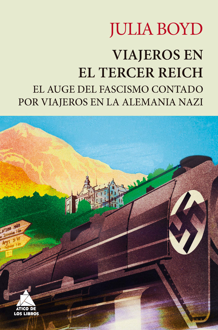 Viajeros en el Tercer Reich, de JULIA BOYD | portada del libro