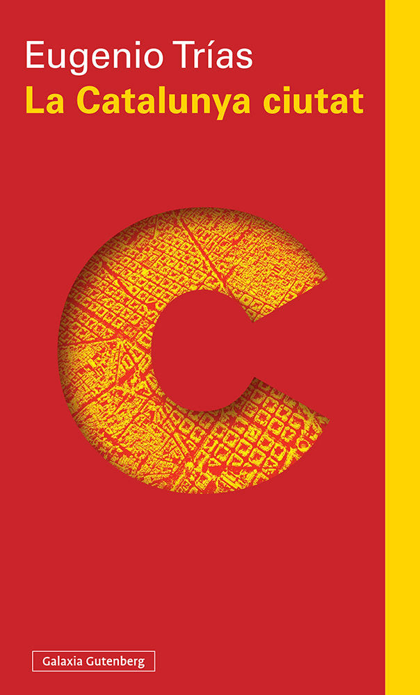 La Catalunya ciutat, de Trías, Eugenio | portada del libro