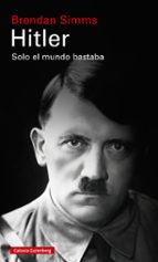 HITLER, de Brendan Simms | portada del libro
