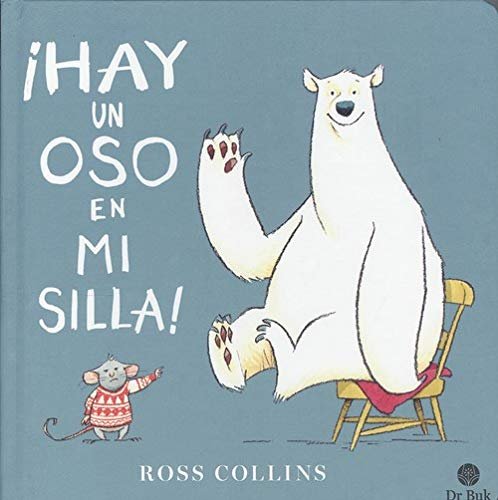 ¡HAY UN OSO EN MI SILLA!, de COLLINS, ROSS | portada del libro